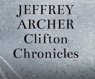 Jeffrey Archer - Clifton Chronicles